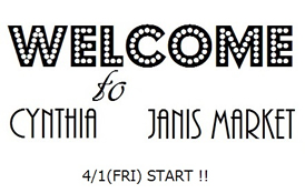 ◇ Welcome to cynthia・janis market ◇